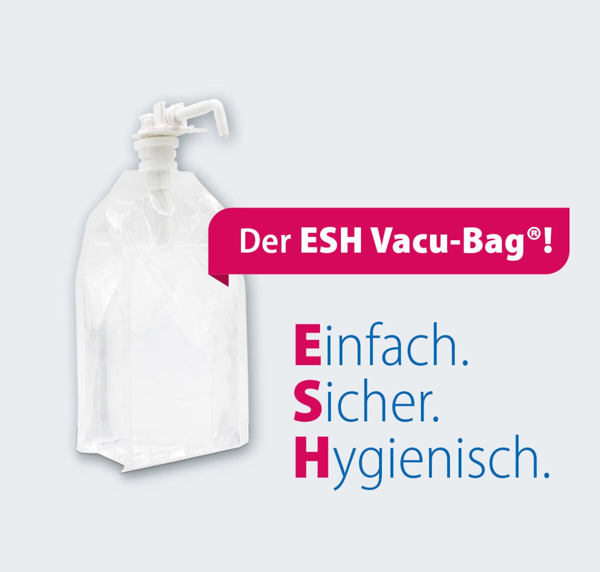 ESH Vacu-Bag aus dem Ganzheitlichen Händehygienekonzept von Dr. Schumacher